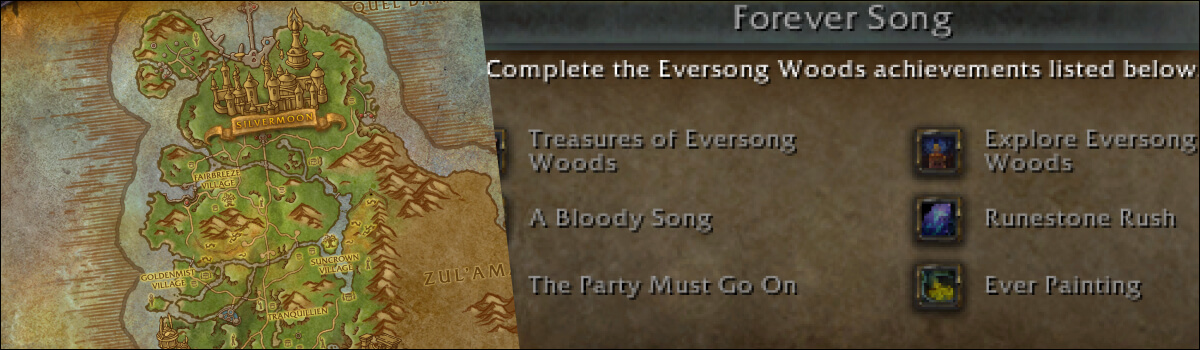 Forever Song: Eversong Woods Zone Achievement Guide